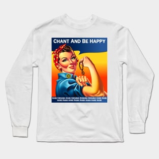 Get your Japa done! Chant and be Happy Long Sleeve T-Shirt